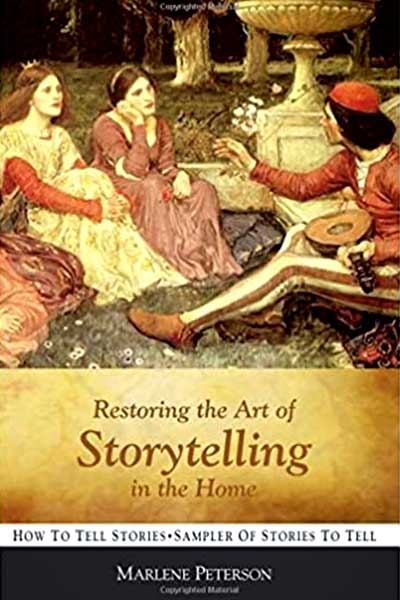 Restoring-the-Art-of-Storytelling-in-the-Home-Peterson- Cottage Meeting Book Club Restoring the Art of Storytelling- Cottage Meeting Book Club