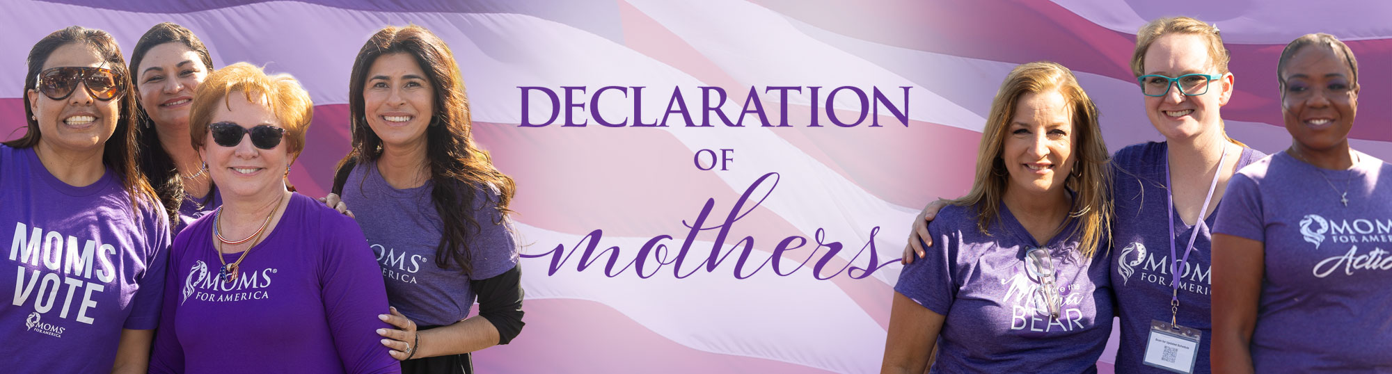 Declaration of Mothers - Moms for America
