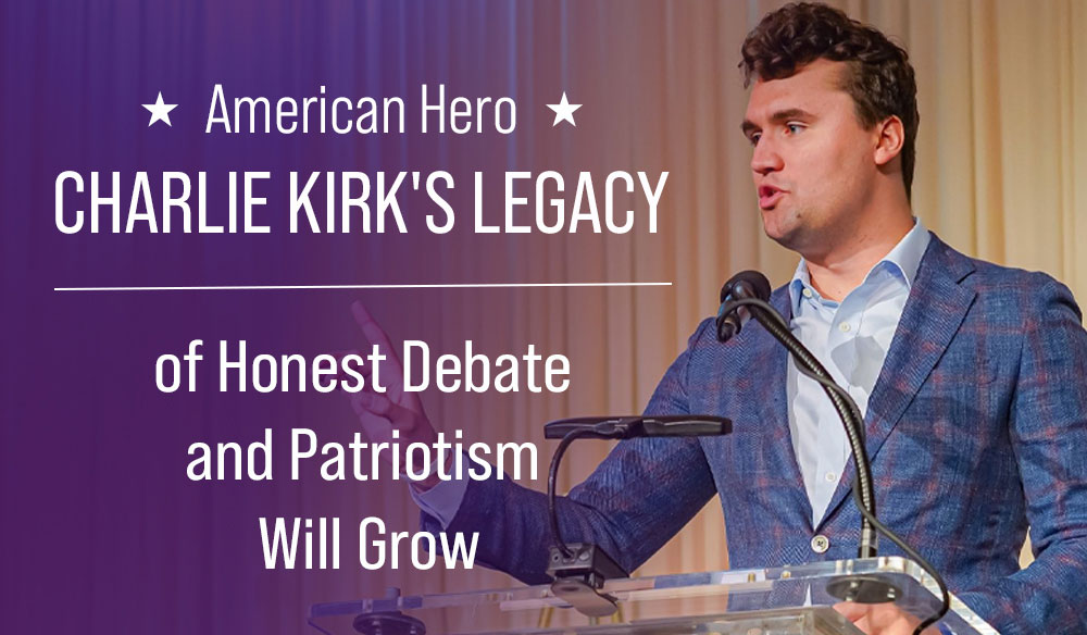 American Hero Charlie Kirk's Legacy of Honest Debate and Patriotism Will Grow - Moms for America Weekly Blag Article